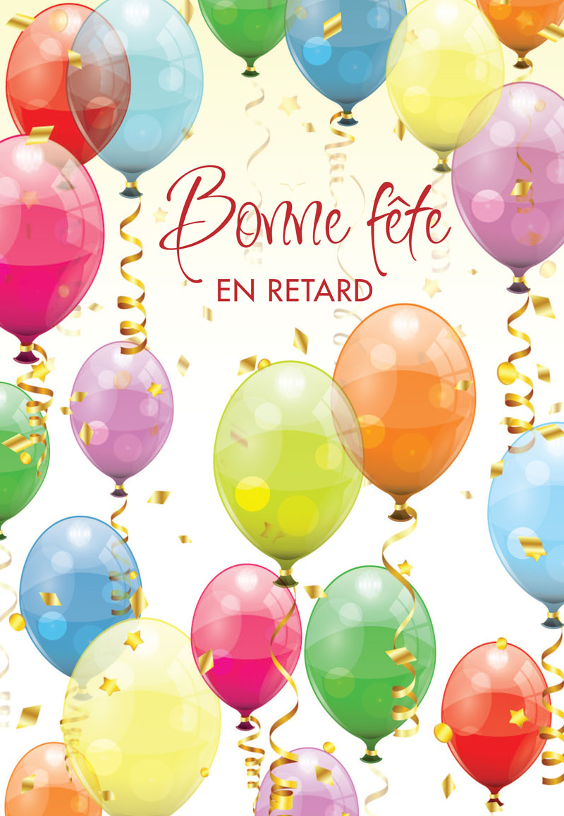 Carte D Anniversaire En Retard The Millbrook Fetes Cartes De Fete Sans Age