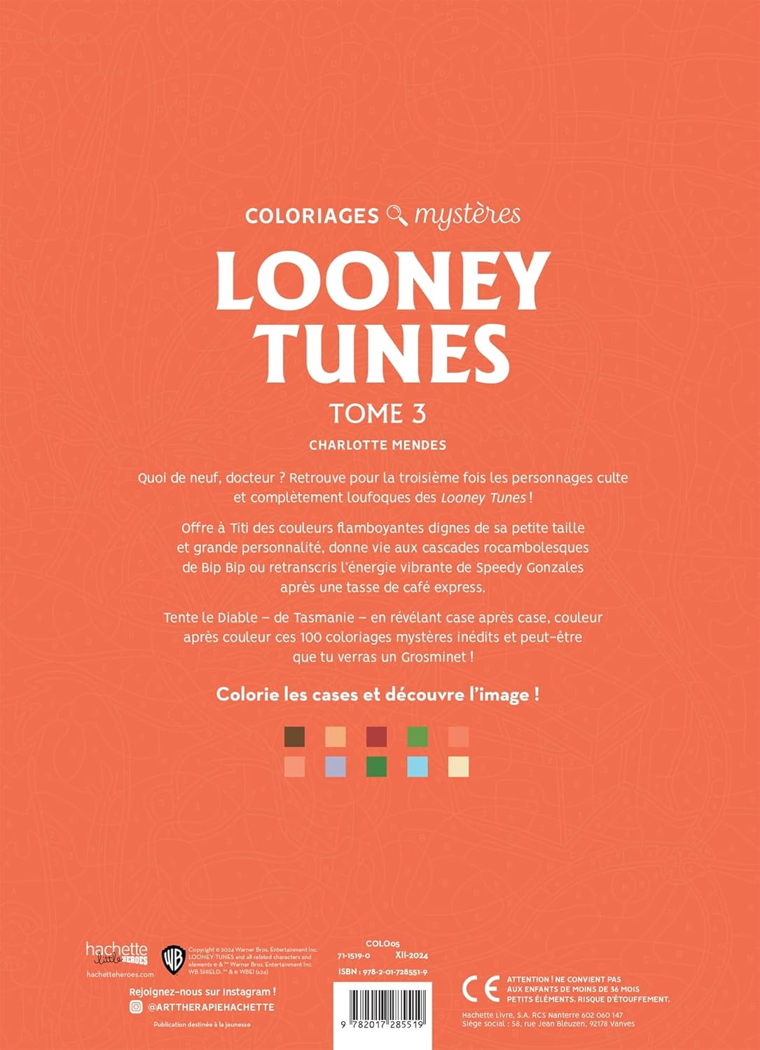 COLORIAGES MYSTÈRES - LOONEY TUNES TOME 3 (LIVRE DE COLORIAGE PAR NUMÉROS)  - BRICOLAGE / Dessin, peinture et coloriage, image size:1085x1500