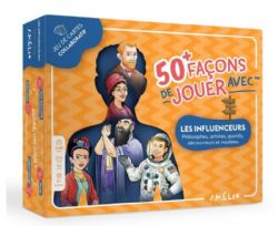 JEU AMELIO - 50+ FAÇONS DE JOUER 50+ FAÇONS DE JOUER AVEC LES INFLUENCEURS