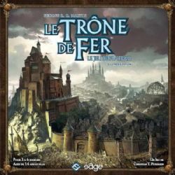 // LE TRÔNE DE FER LE JEU DE PLATEAU 2IÈME ÉDITION