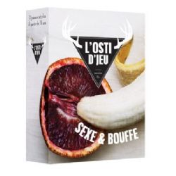 JEU L'OSTI D'JEU - EXTENSION : SEXE ET BOUFFE